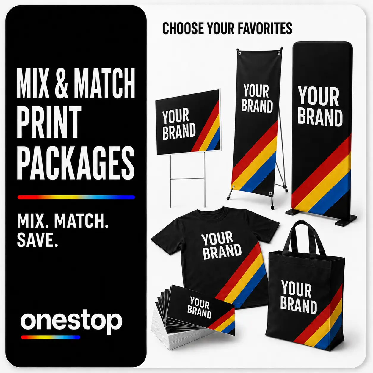 Mix and match print packages with custom signs, banners, displays, acrylic signs, table covers, and T-shirts from OneStop in Tampa
